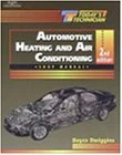 Today's Technician: Automotive Heating and AC Class/Shop Manual