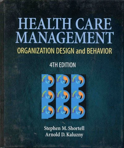 Health Care Management (Delmar Series in Health Services Administration)