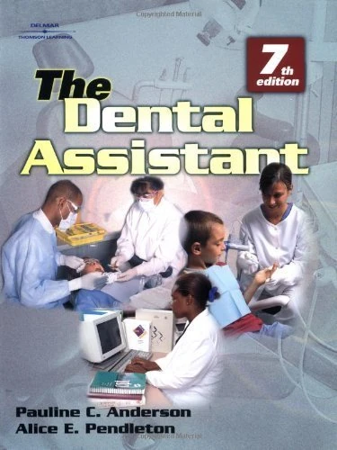 The Dental Assistant (Dental Assisting Procedures)