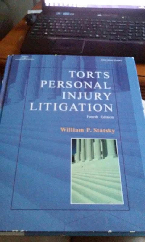 Torts, Personal Injury Litigation (West Legal Studies)