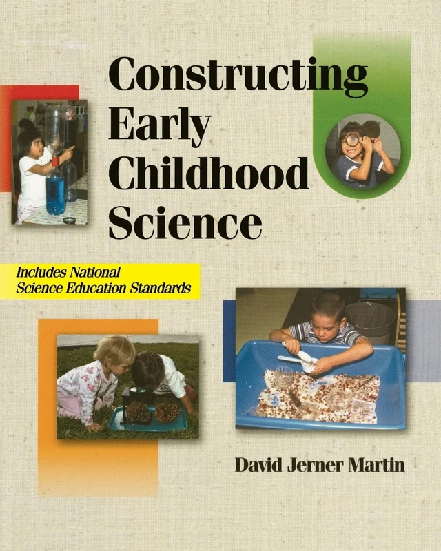 Constructing Early Childhood Science