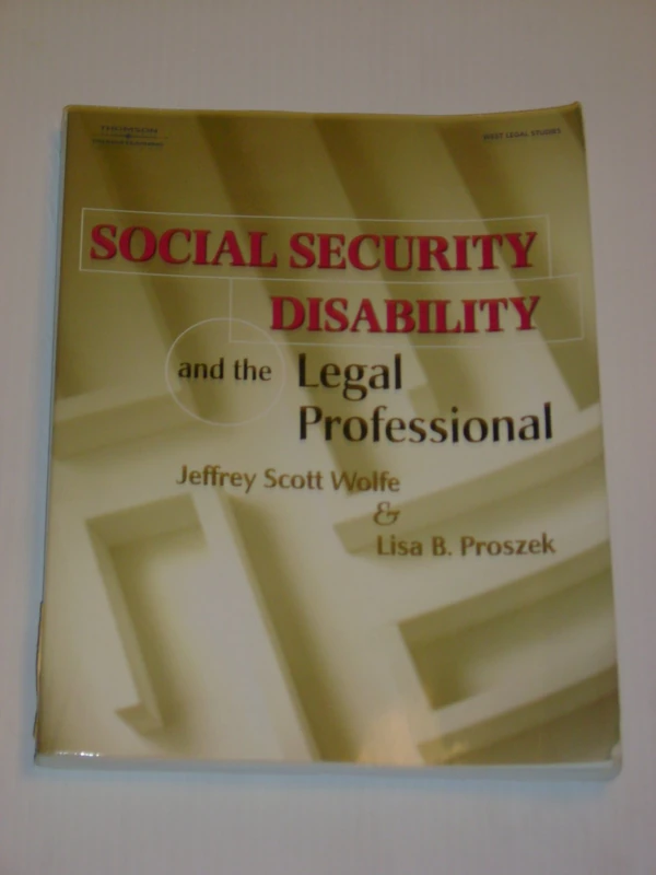 Social Security Disability and the Legal Professional (West Legal Studies (Paperback))