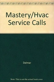 Mastery/Hvac Service Calls