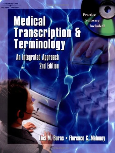 Medical Transcription and Terminology: An Integrated Approach