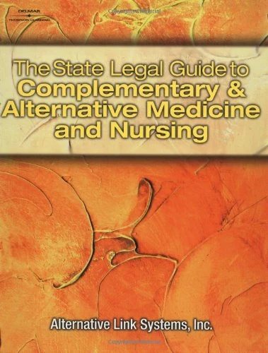 State Legal Guide to Complementary and Alternative Medicine