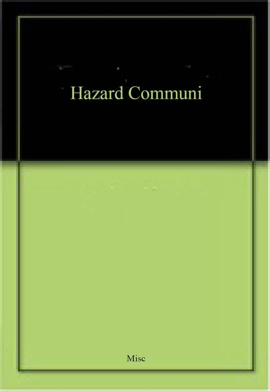 Hazard Communi