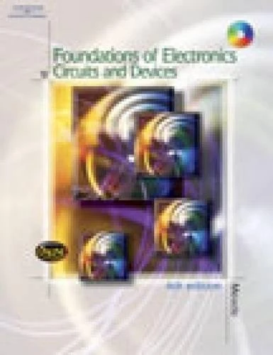 Cengage Foundations of Electronics: Circuits and Devices Book
