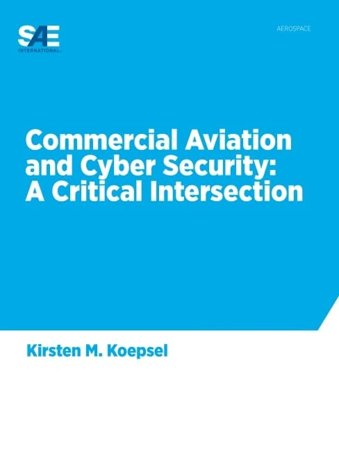 Commercial Aviation and Cyber Security: A Critical Intersection