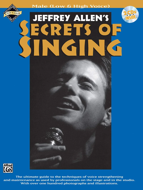 Secrets of Singing - Male: Male Low and High Voice