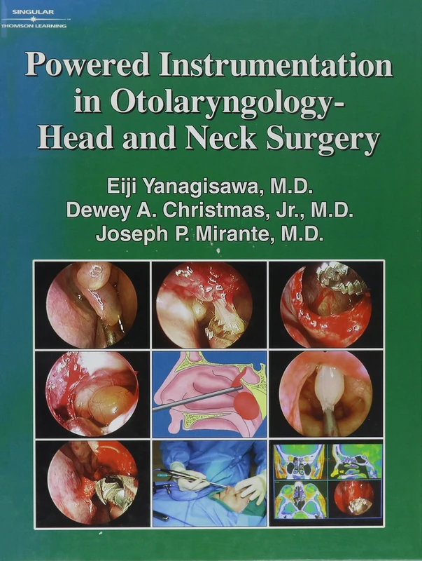 Powered Instrumentation in Otolaryngology: Head and Neck Surgery