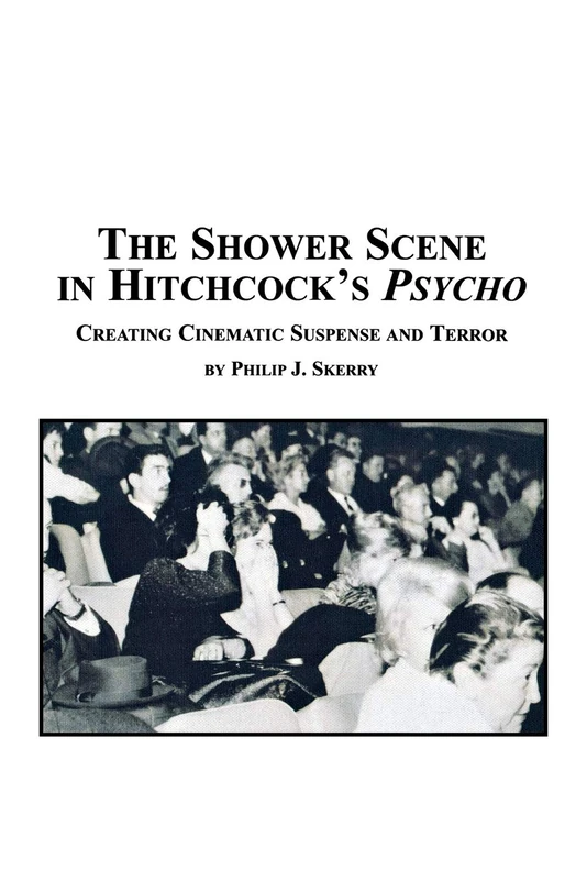 The Shower Scene in Hitchcock's Psycho: Creating Cinematic Suspense and Terror - Image 1