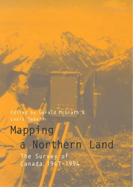 Mapping a Northern Land: The Survey of Canada, 1947-1994 - Image 1