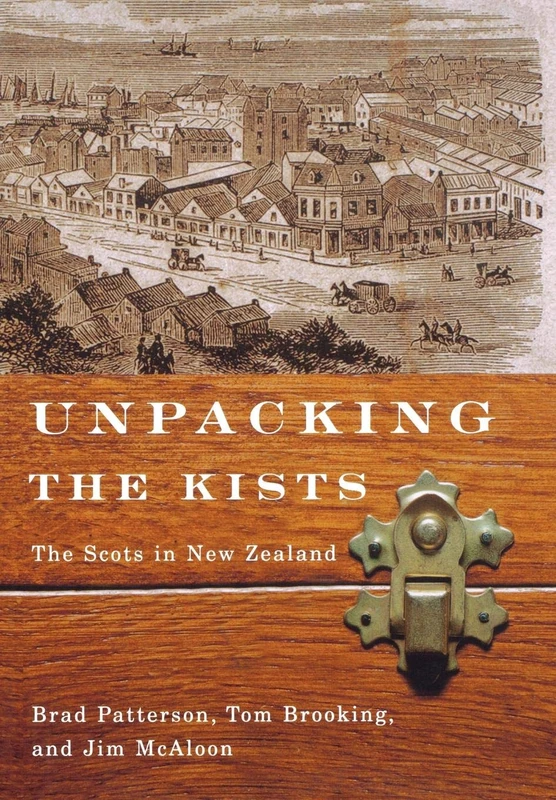 Unpacking the Kists: The Scots in New Zealand: Volume 2 - Image 1