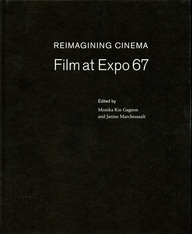Reimagining Cinema: Film at Expo 67