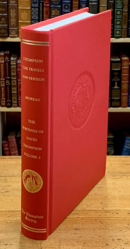 The Writings of David Thompson, Volume 2: The Travels, 1848 Version, and Associated Texts - Image 1