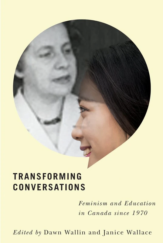 Transforming Conversations: Feminism and Education in Canada since 1970 - Image 1