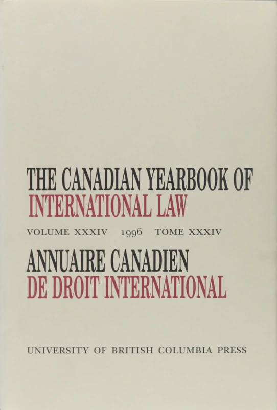 The Canadian Yearbook of International Law, Vol. 34, 1996
