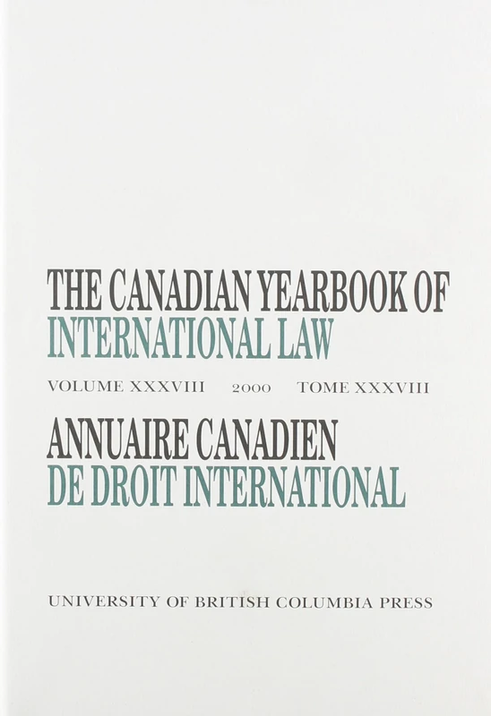 The Canadian Yearbook of International Law, Vol. 38, 2000