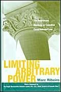 Limiting Arbitrary Power: The Vagueness Doctrine in Canadian Constitutional Law