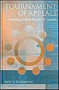 Tournament of Appeals: Granting Judicial Review in Canada (Law and Society) - Image 1