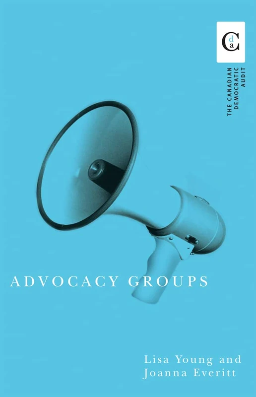Advocacy Groups (Canadian Democratic Audit)