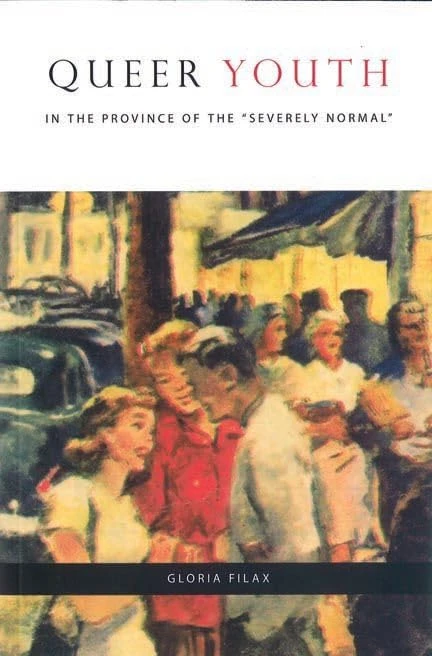 Queer Youth in the Province of the "Severely Normal" (Sexuality Studies) - Image 1