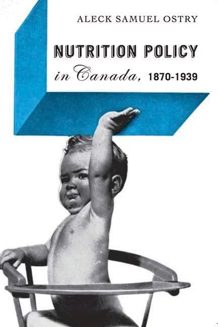Nutrition Policy in Canada, 1870-1939 - Image 1