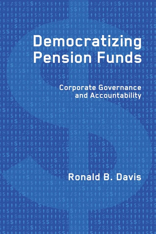 Democratizing Pension Funds: Corporate Governance and Accountability - Image 1