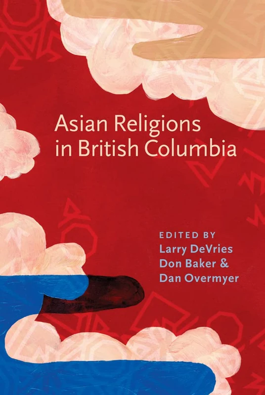 Asian Religions in British Columbia (Asian Religions and Society) - Image 1