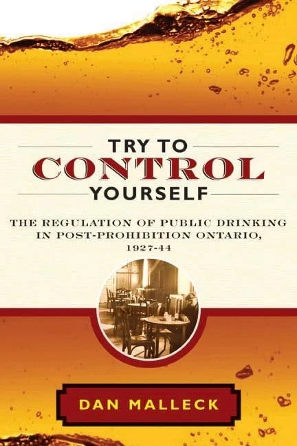 Try to Control Yourself: The Regulation of Public Drinking in Post-Prohibition Ontario, 1927-44 - Image 1