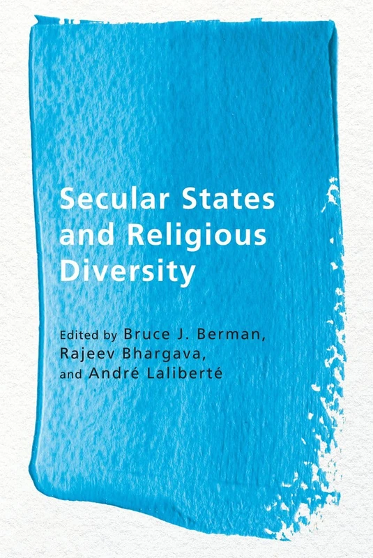 Secular States and Religious Diversity (Ethnicity and Democratic Governance)