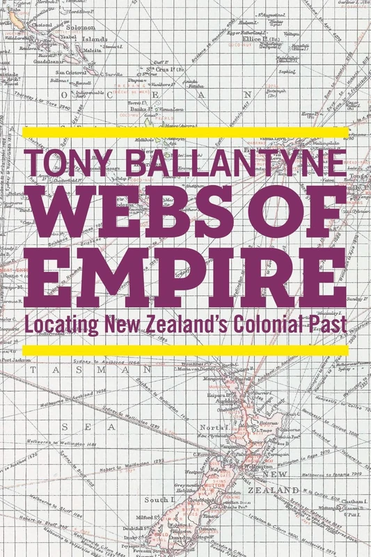 Webs of Empire: Locating New Zealand's Colonial Past - Image 1