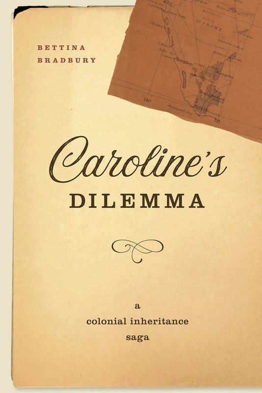 Caroline's Dilemma: A Colonial Inheritance Saga