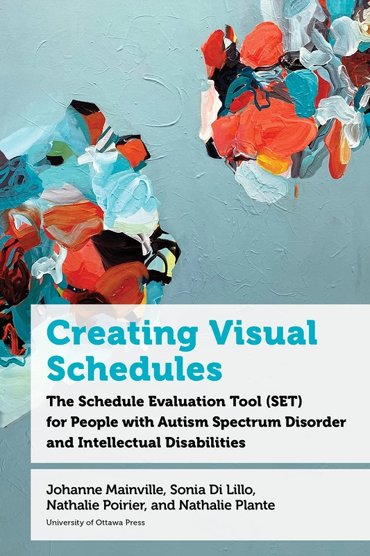 Creating Visual Schedules: The Schedule Evaluation Tool (SET) for People with Autism Spectrum Disorder and Intellectual Disabilities - Image 1