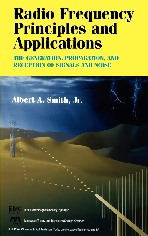 Wiley Radio Frequency Principles and Applications - IEEE Press