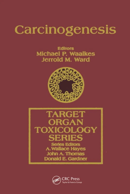CRC Press Carcinogenesis (Target Organ Toxicology Series) - Image 1