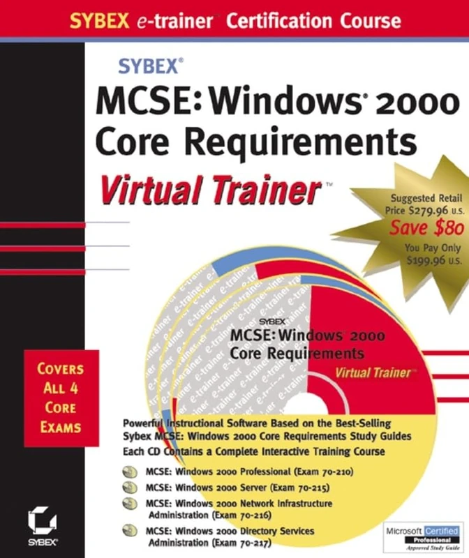 MCSE: Windows 2000 Core Requirements e–trainer