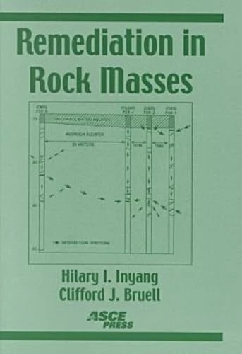 Remediation in Rock Masses