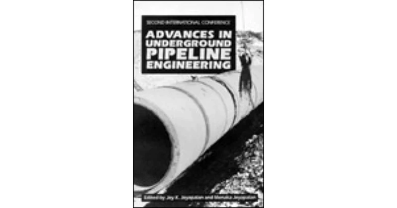 Advances in Underground Pipeline Engineering II: Proceedings of the 2nd International Conference Held in Bellevue, Washington, June 25-28, 1995