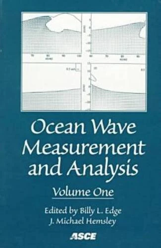 Ocean Wave Measurement and Analysis: Proceedings of the Third International Symposium Waves 97 held in Virginia Beach, Virginia, November 3-7, 1997