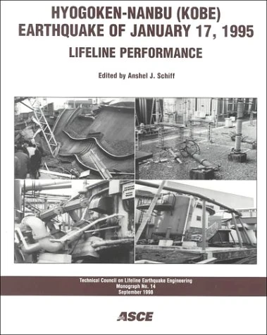 Hyogoken-Nanbu (Kobe) Earthquake of January 17, 1995: Lifeline Performance (Technical Council on Lifeline Earthquake Engineering Monograph Number 14, September 1998) - Image 1
