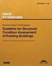 Guideline for Structural Condition Assessment of Existing Buildings SEIASCE 11-99