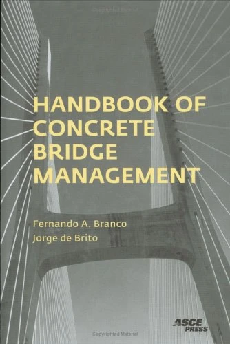 ASCE Handbook of Concrete Bridge Management - Engineering Guide
