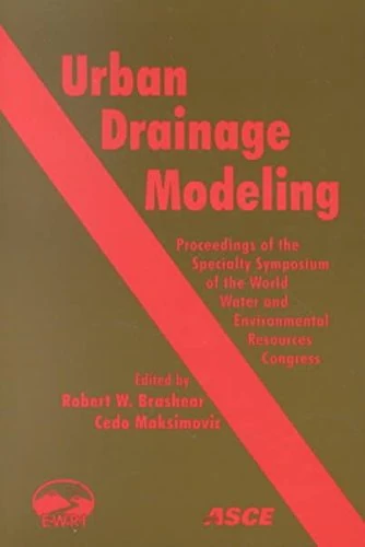ASCE Urban Drainage Modeling - Specialty Symposium Proceedings