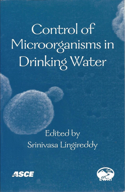 Control of Microorganisms in Drinking Water
