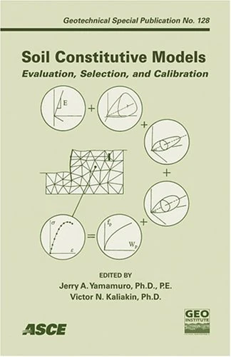 ASCE Soil Constitutive Models: Evaluation and Calibration Book