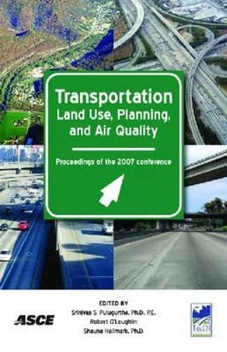Transportation Land Use, Planning, and Air Quality