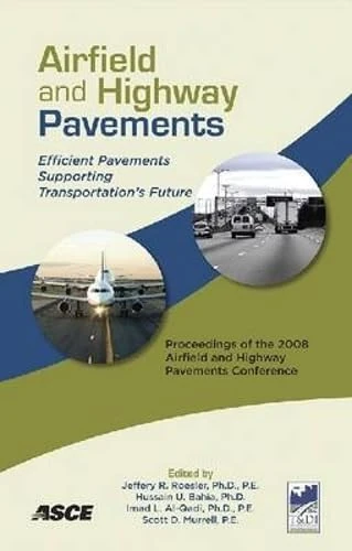 ASCE Airfield and Highway Pavements - Engineering Proceedings