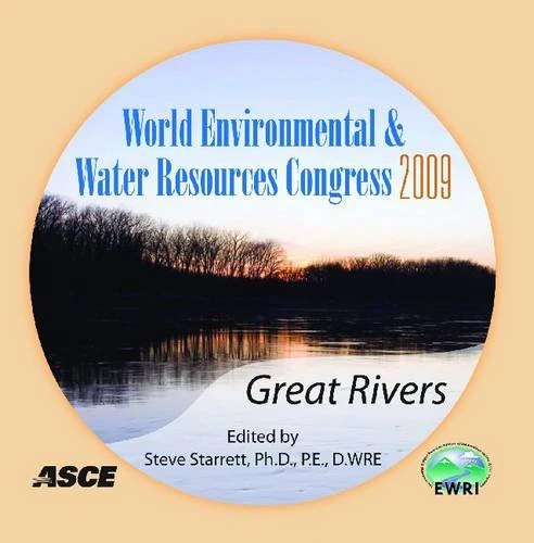 World Environmental And Water Resources Congress 2009: Great Rivers