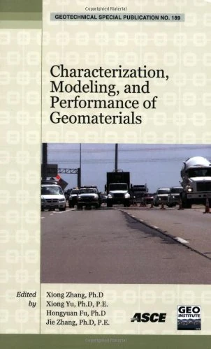 Characterization, Modeling, and Performance of Geomaterials (Geotechnical Special Publications)